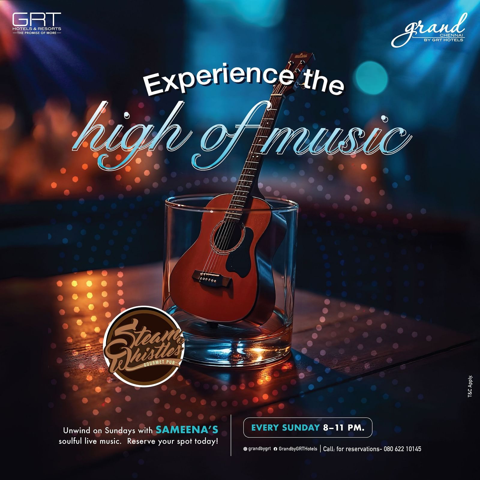 Promotional poster for live music Sundays at Steam Whistles, Grand by GRT Hotels. Features a mini guitar in a glass with the tagline 'Experience the high of music.' Live music by Sameena, every Sunday from 8–11 PM.