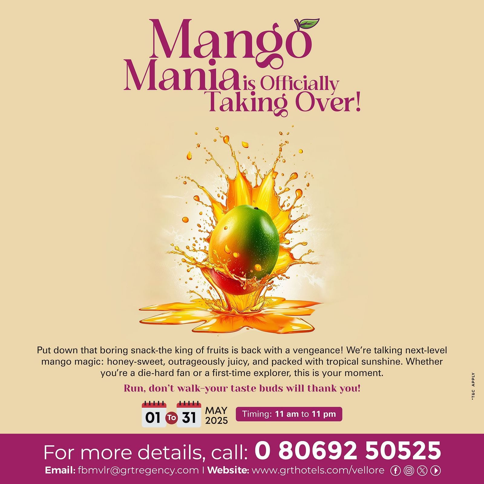 Promotional poster for Mango Mania 2025 at Regency Sameera Vellore by GRT Hotels, highlighting a juicy mango splash and event details. Runs from May 1–31, 2025, 11 am to 11 pm. Includes contact details and website