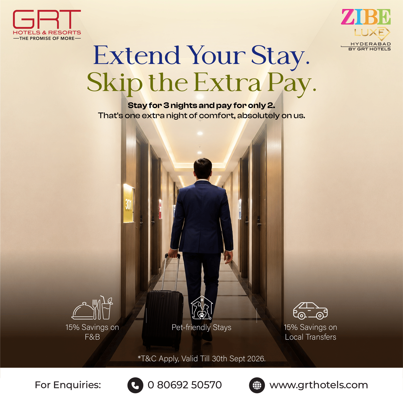 Promotional creative for Zibe Luxe Hyderabad by GRT Hotels featuring a deal to stay for 3 nights and pay for only 2, with added inclusions and validity till 30th September 2026.