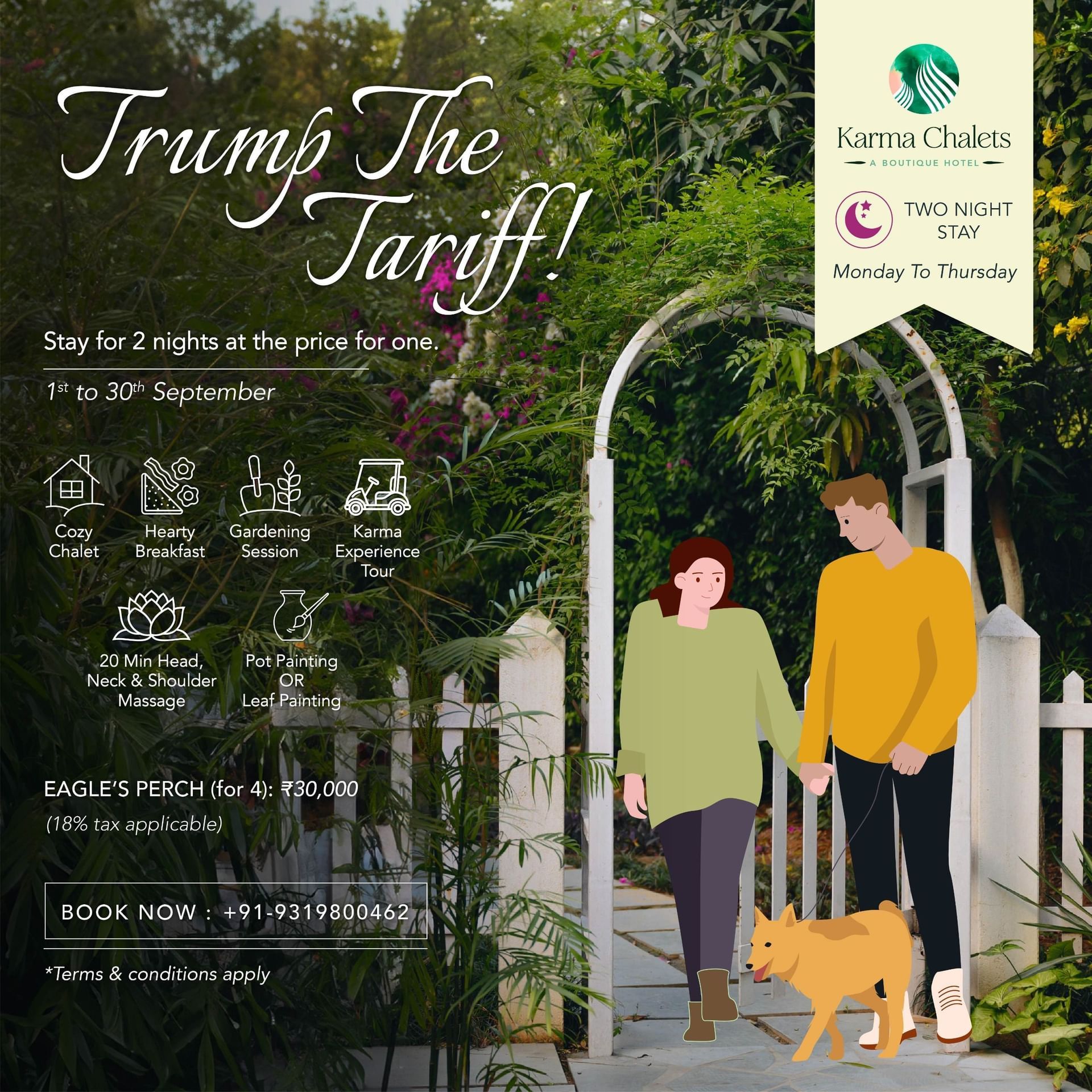 Promotional poster Trump the Tariff at Karma Chalets highlighting a two-night stay offer with breakfast, gardening, Karma Experience Tour, massage, and painting activities.