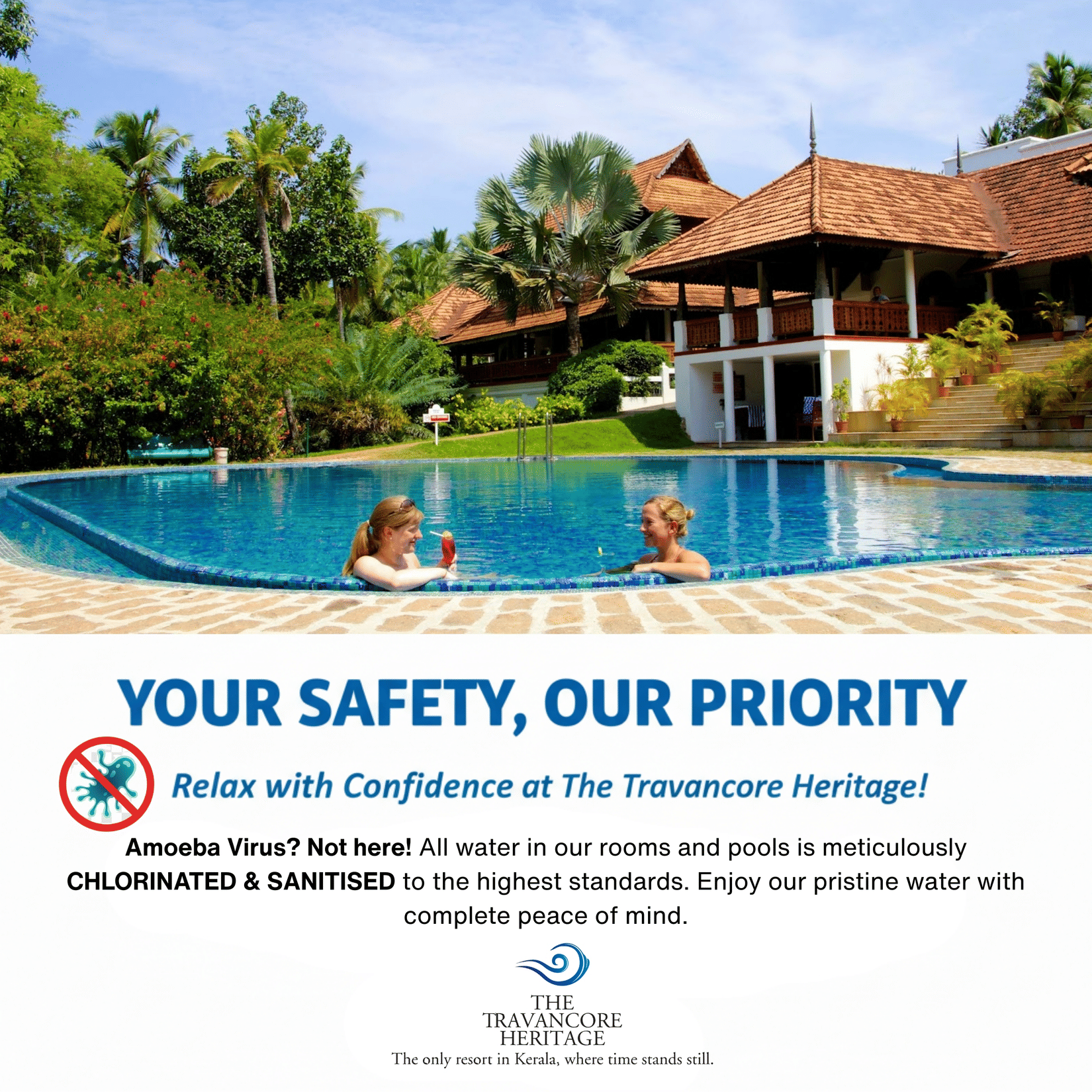 A creative image featuring the swimming pool and facade of The Travancore Heritage. It is also displaying a message which says that the property is not contaminated by Amoeba Virus. The rooms and pools are meticulously chlorinated and sanitised.