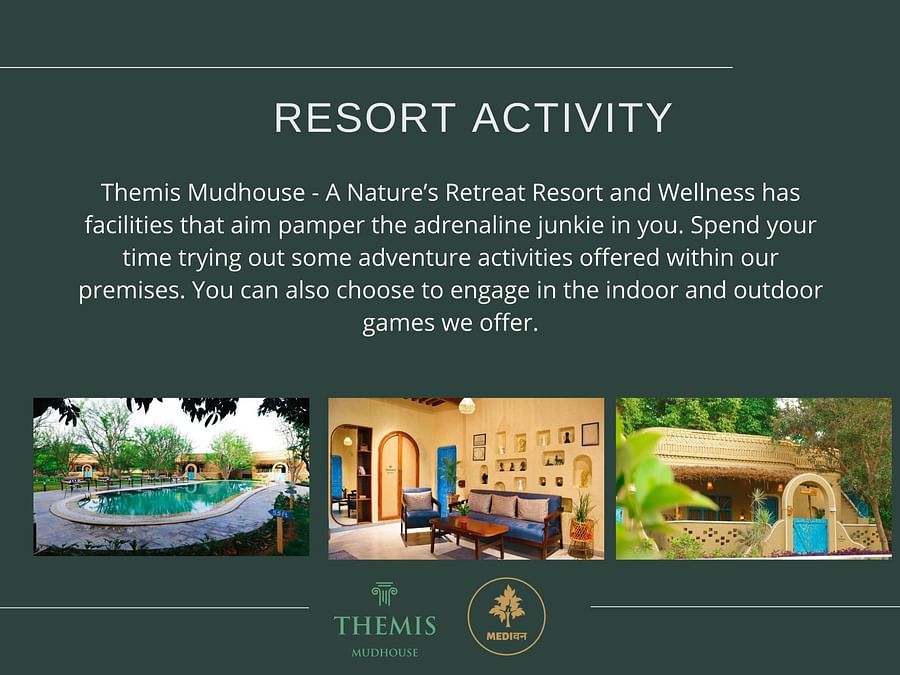 Resort Activity Brochure for Themis Mudhouse - A Nature's Retreat Resort & Wellness