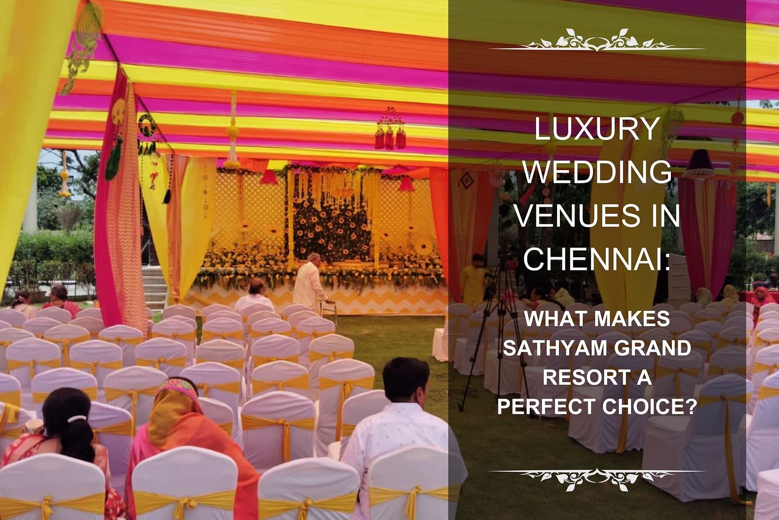 Luxury Wedding Venues in Chennai.