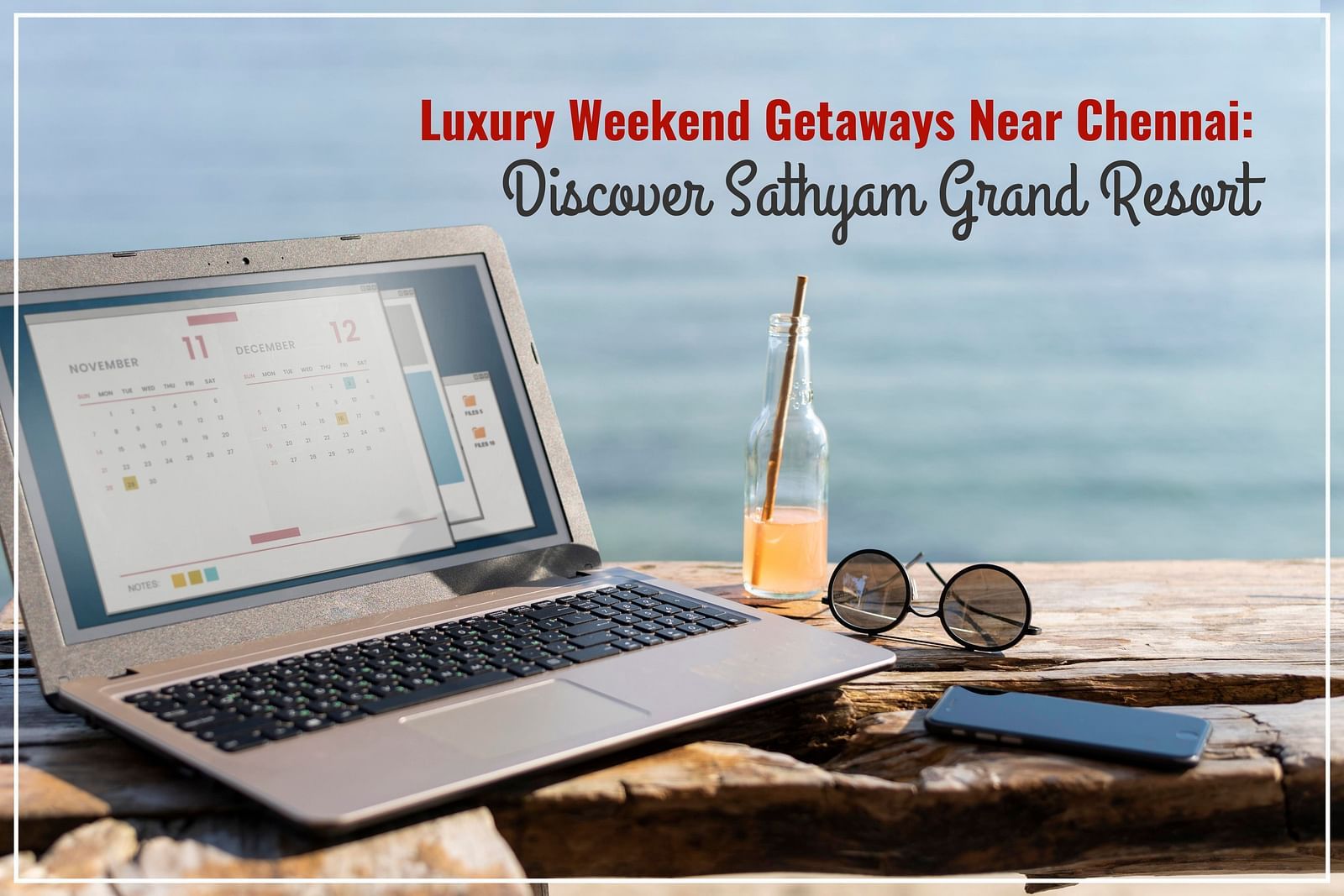 Weekend Getaways Near Chennai