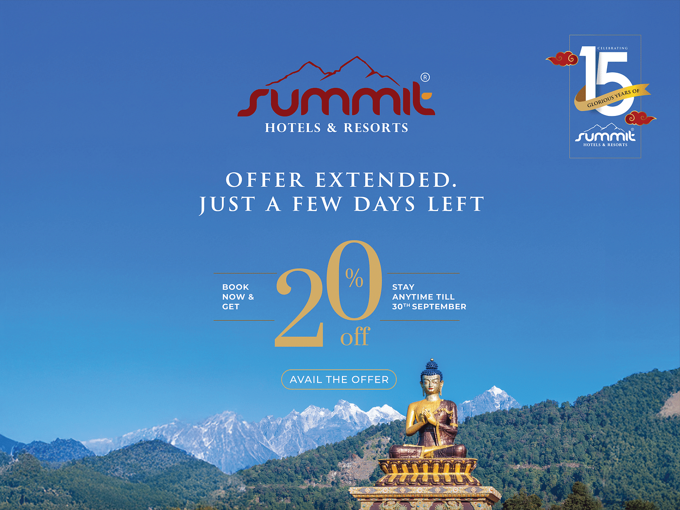 Promotional image for Summit Hotels & Resorts 15th anniversary offer: Just a Few Days Left, 20% Off with a large Buddha statue, hills, and snowy mountains in the background