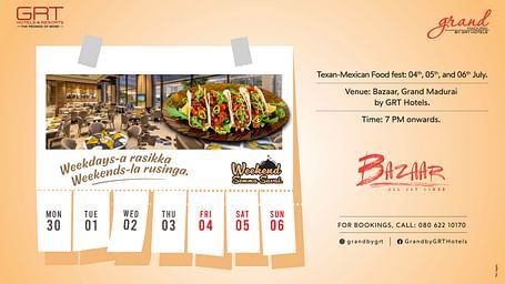 Texan–Mexican food fest poster by Grand Madurai, GRT Hotels. Shows tacos, restaurant view, and dates for weekend event with - Weekends-la rusinga.