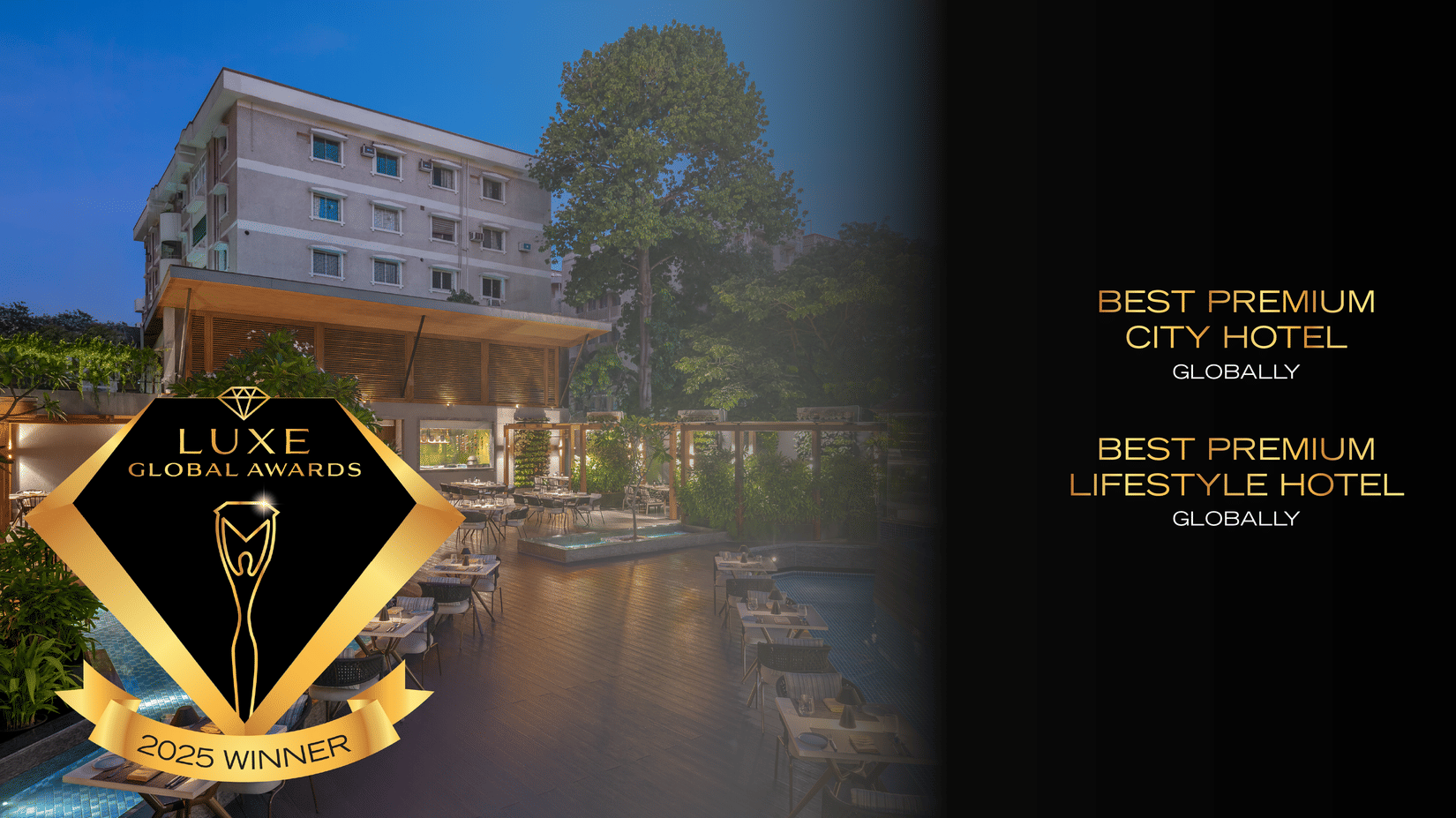 Poster showing a hotel exterior at dusk with a Luxe Global Awards 2025 Winner badge, announcing awards for Best Premium City Hotel and Best Premium Lifestyle Hotel globally.