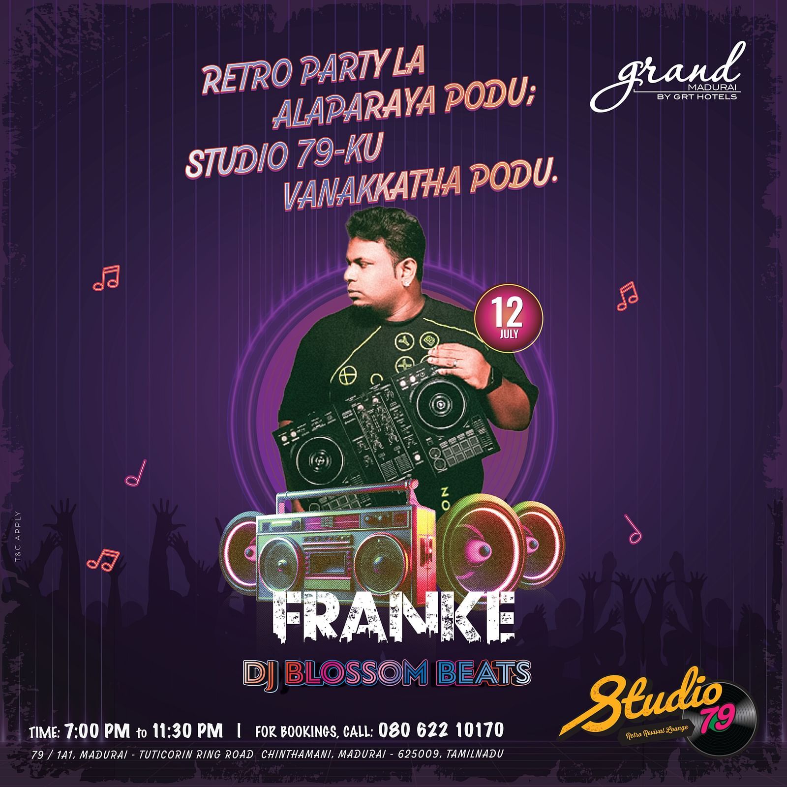  Event poster for Retro Party at Studio 79, Grand Madurai with DJ Franke – Blossom Beats, featuring retro-themed visuals and party details for 12th July.