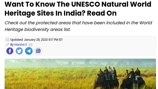 Want to know the UNESCO Natural world heritage sites in india