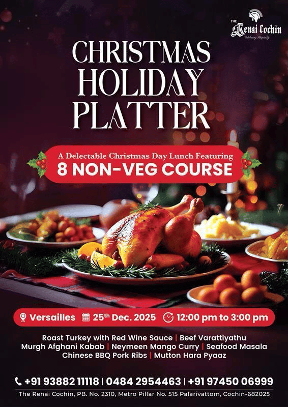 Christmas Holiday Platter promotional creative for The Renai Cochin featuring festive dining visuals, eight course non vegetarian lunch details and event date on 25 December 2025.
