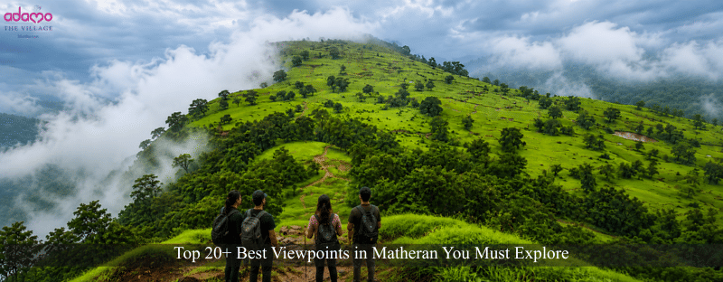 20 Best Viewpoints in Matheran