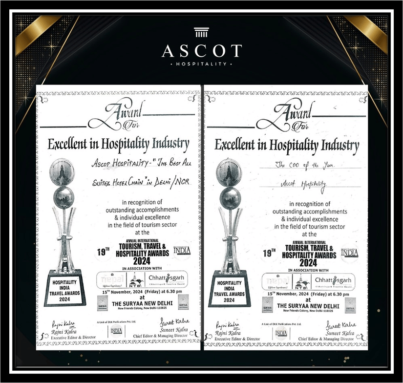 Ascot Hospitality wins awards for Best All Suites Hotel Chain in Delhi/NCR and COO of the Year at the 2024 Hospitality India Travel Awards. 