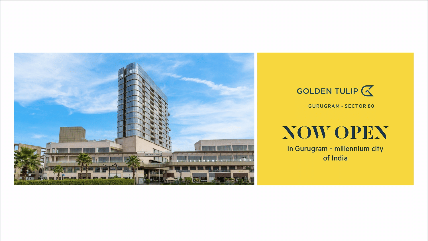 Golden Tulip - Sector 80, Gurugram's website banner showcasing the multi-storey facade of Elan Mercado, and the hotel's exterior situated before it under broad daylight.