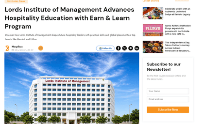 An article by Hospibuzz showcasing  Lords Institute of Management Advances Hospitality Education with Earn & Learn Program.