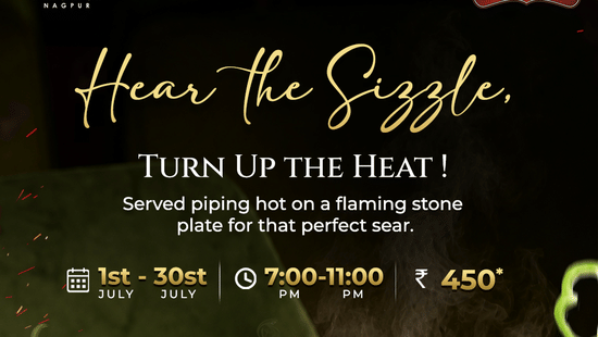 Promotional food poster for Pride Hotel Nagpur featuring a sizzling hot plate with meat and fries, tagline Hear The Sizzle Turn Up The Heat, priced at Rs 450 available from 1pm to 11pm.