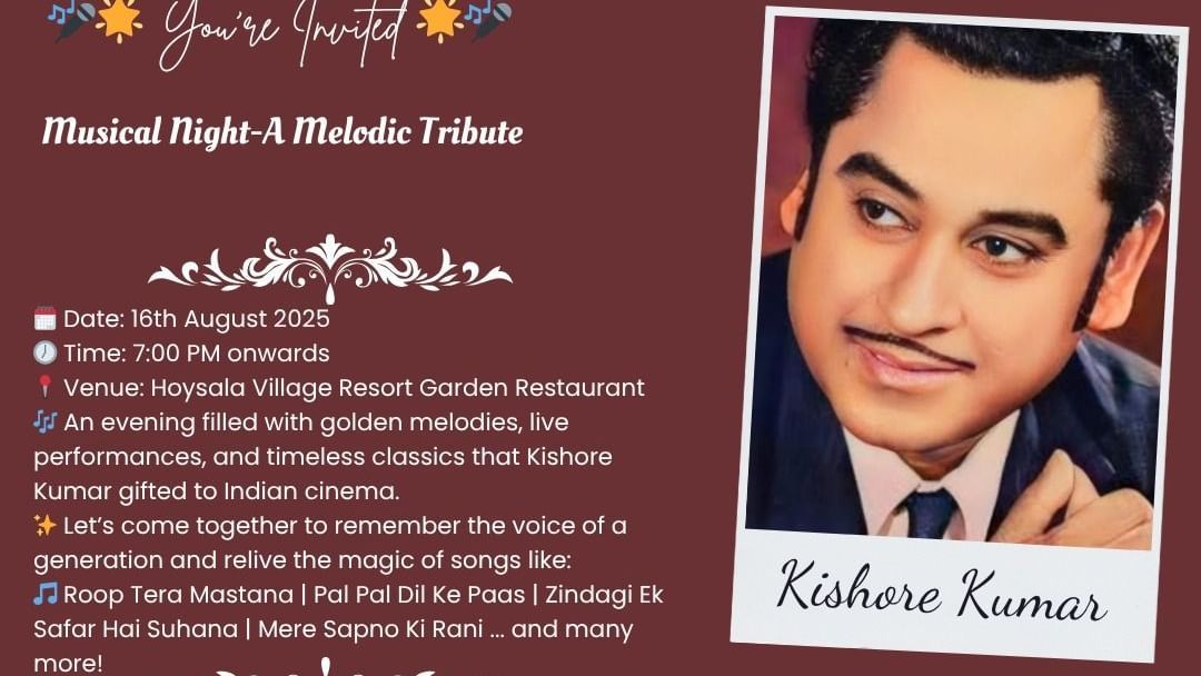 Invitation for a Kishore Kumar musical tribute night on 16th Aug 2025 at Hoysala Village Resort, Hassan. RSVP by 14th Aug.