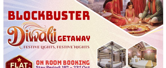 BLOCKBUSTER Diwali Getaway banner with FLAT 2000 OFF on room booking for travel dates from Oct 1st to Nov 30th. Image includes festive Indian decor and hotel room examples.