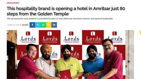 An article by Hotelier India showcasing lords launching a new property just 80 steps away from the Golden Temple.
