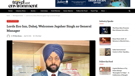 An article with the title Jagsher Singh Named General Manager at Lords Eco Inn Dahej.