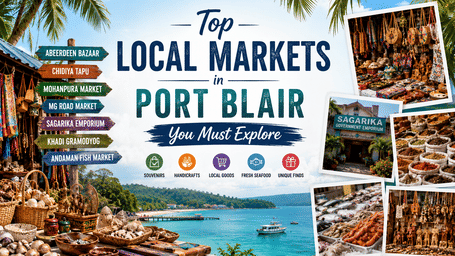 Local Markets in Port Blair