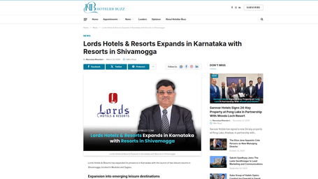 An article by Hotelier Buzz Today showcasing Lords Hotels & Resorts Expands in Karnataka with Resorts in Shivamogga.