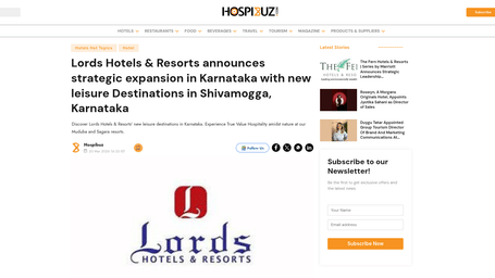 An article by Hospibuzz showcasing Lords Hotels & Resorts Expands in Karnataka with Resorts in Shivamogga.