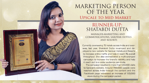 Shatabbdi Dutta- marketing person of the year, Sarovar Hotels, Leading chain of hotels in India