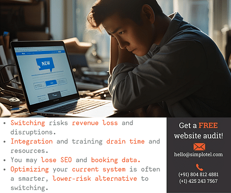 Poster featuring a concerned man looking at a laptop with a 'NEW' system on screen. It warns of risks like revenue loss and data disruption when switching booking engines, and suggests optimizing the current system. Includes a call-to-action for a free web