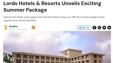 An article about a summer package from Lords Hotels & Resorts, featuring a picture of a hotel building.