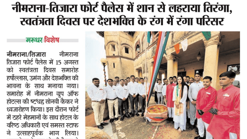 A media article by Murudhar Vishesh covering Tijara Fort-Palace’s Independence Day celebration, where CEO of Neemrana Hotels Ms. Sonavi Kaicker hoisted the flag and addressed guests during the ceremony.