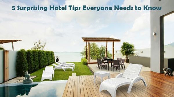 5-Surprising-Hotel-Tips-Everyone-Needs-to-Know