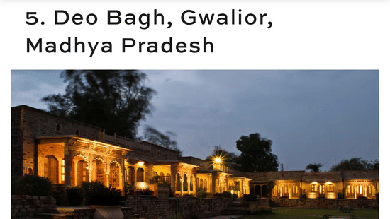 A media article by Robb Report featuring Deo Bagh, Gwalior, by Neemrana Hotels amongst 5 Indian Heritage Hotels that feel like private homes.
