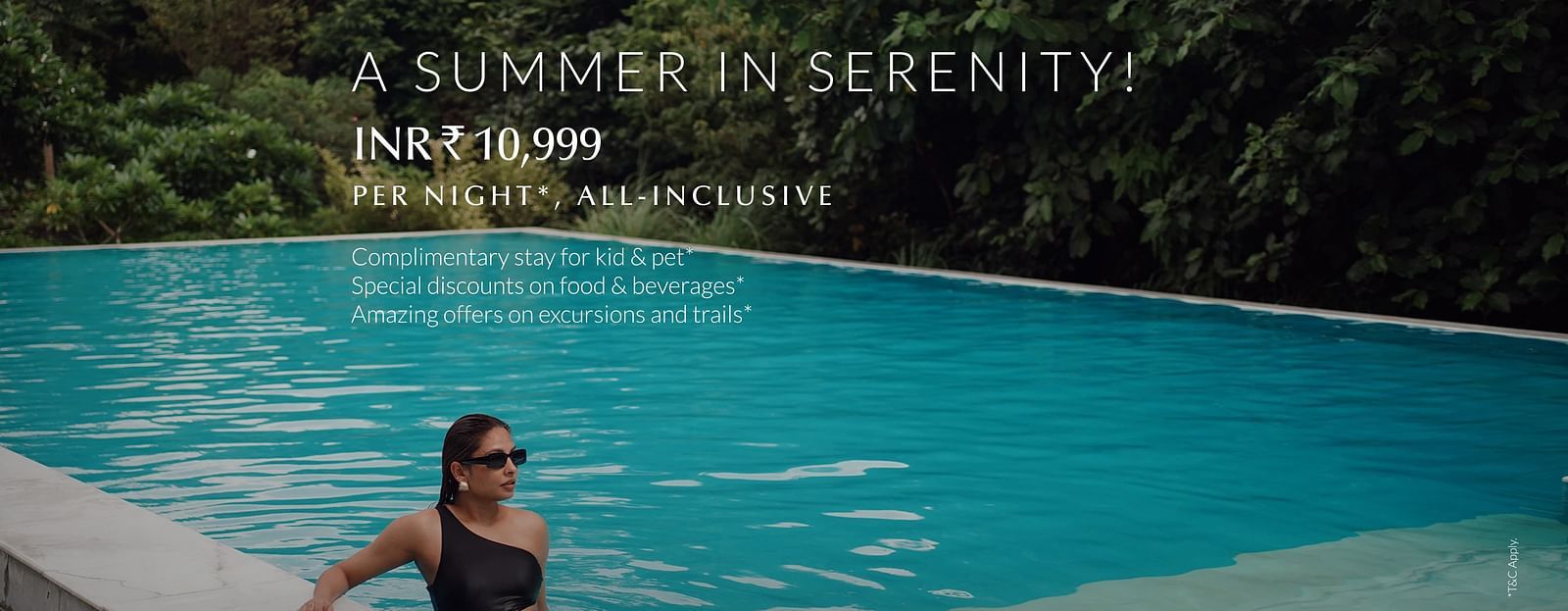 A person with sunglasses in a pool at Saraca Resort & Spa, Corbett, amidst lush greenery, with text A SUMMER IN SERENITY, INR 10,999 PER NIGHT, ALL-INCLUSIVE.