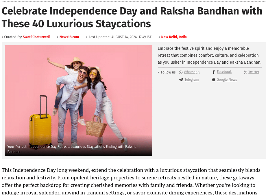 Celebrate Independence Day and Raksha Bandhan with these 40 luxurious staycations. Curated by Swati Chaturvedi.