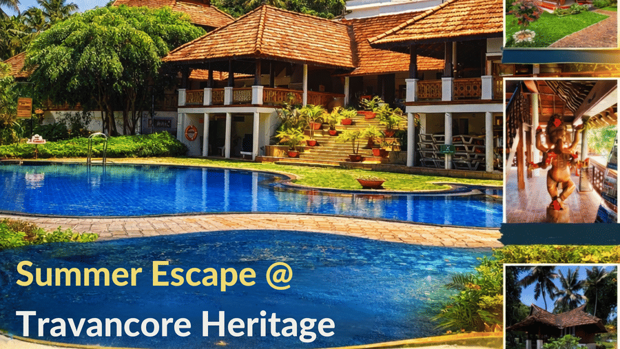 Summer Escape package at Travancore Heritage Kerala – 2N/3D for INR 16,999/couple, valid April–September 2026.