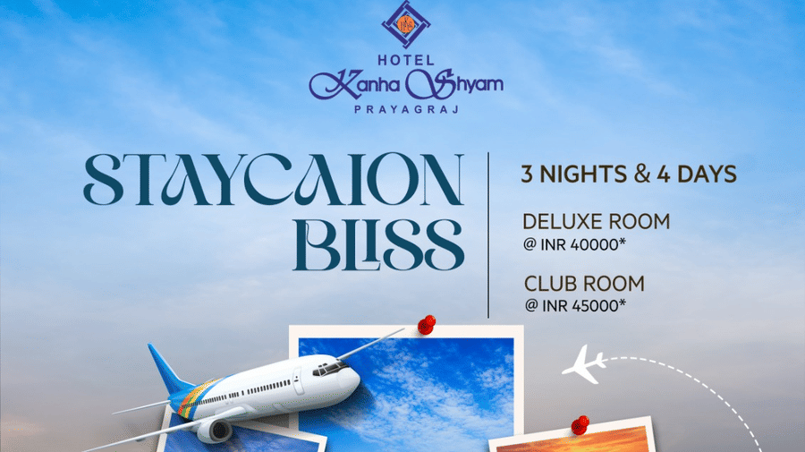 Staycation offer poster for Hotel Kanha Shyam featuring travel photos, the text Staycation Bliss, package details and a book now button below.