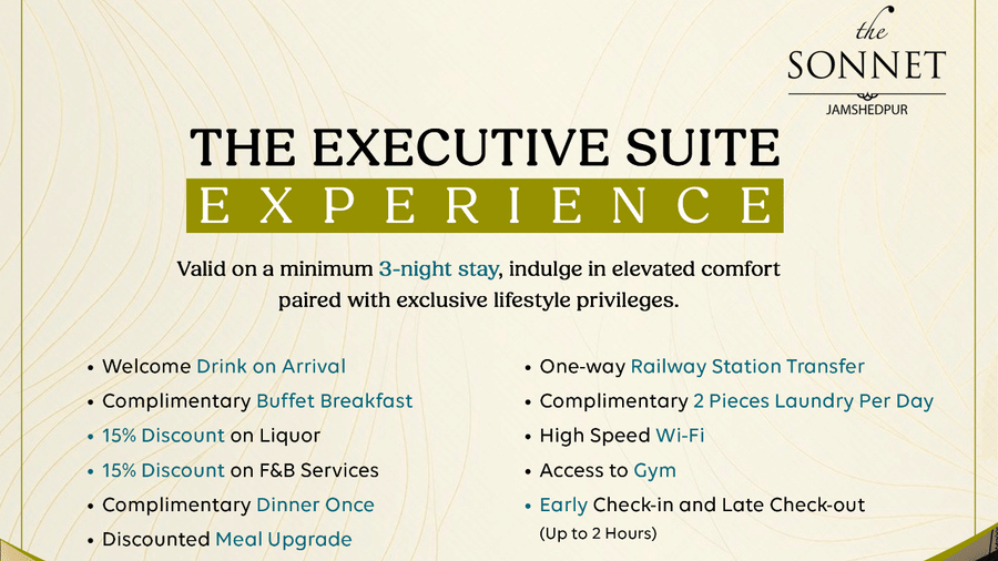  Promotional poster for The Executive Suite Experience at The Sonnet Jamshedpur, highlighting a long stay offer valid on a minimum 3-night stay with inclusions.