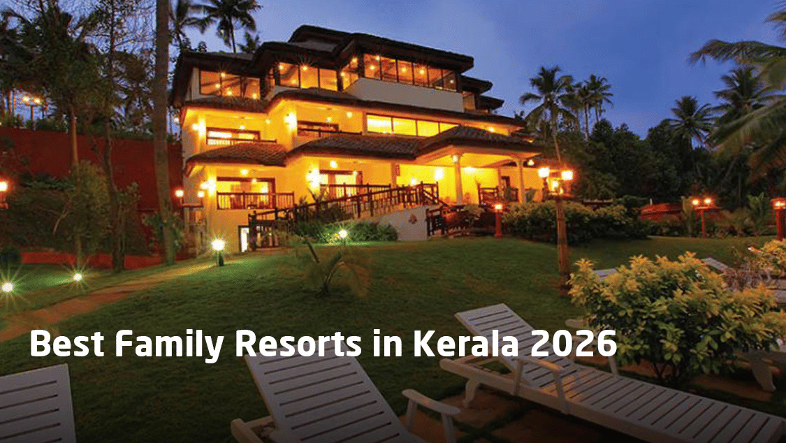Best Family Resorts in Kerala 2026