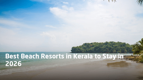 Best-Beach-Resorts-in-Kerala-to-Stay-in-2026