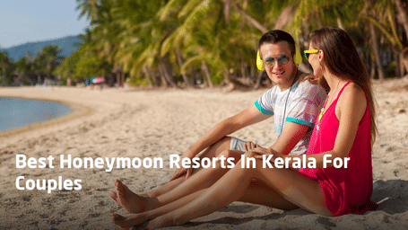 Best-Honeymoon-Resorts-In-Kerala-For-Couples