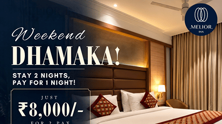 Promotional offer poster titled Weekend Dhamaka offering stay 2 nights pay for 1 night at 8000 rupees for 2 pax with listed amenities and contact details.