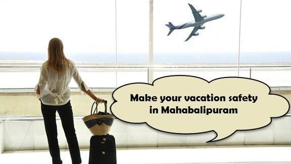 A woman standing near an airport window with a suitcase and a bag, watching an airplane take off, with the words 'Make your vacation safety in Mahabalipuram', on the image.