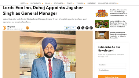 An article by Hospibuzz showcasing, Jagsher Singh joins Lords Eco Inn Dahej as General Manager