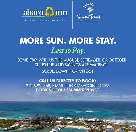 Summer 2025 travel offers from Abaco Inn and Sunset Point Villas in the Bahamas, including free nights and food discounts.