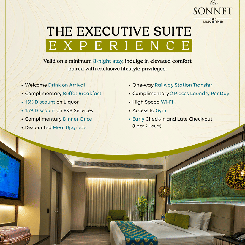  Promotional poster for The Executive Suite Experience at The Sonnet Jamshedpur, highlighting a long stay offer valid on a minimum 3-night stay with inclusions.