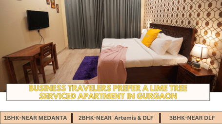 Promotional graphic stating that business travellers prefer a Lime Tree serviced apartment in Gurgaon.