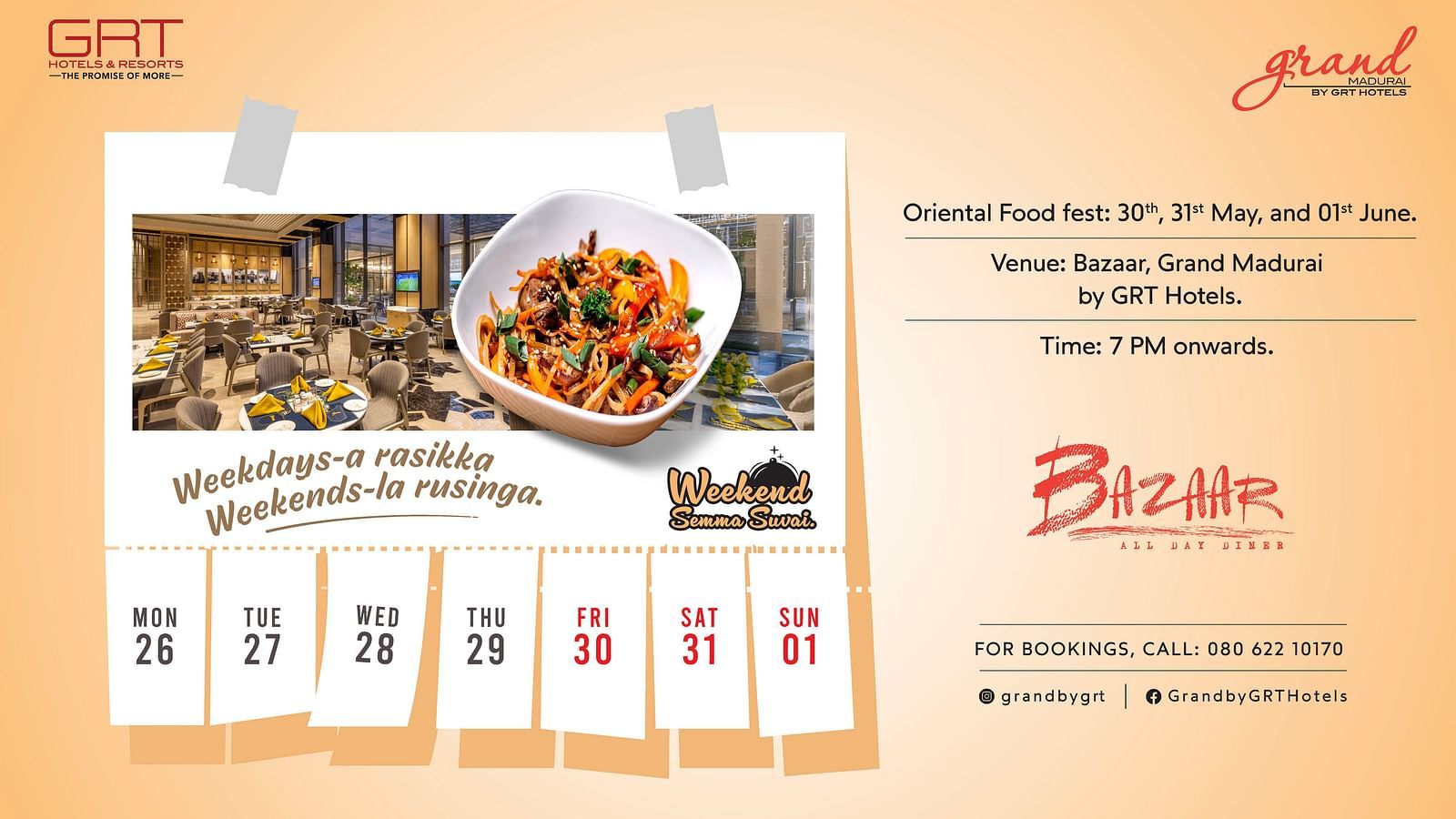 Oriental food fest at Bazaar, Grand Madurai with colourful noodles, elegant dining space, and event dates highlighted.