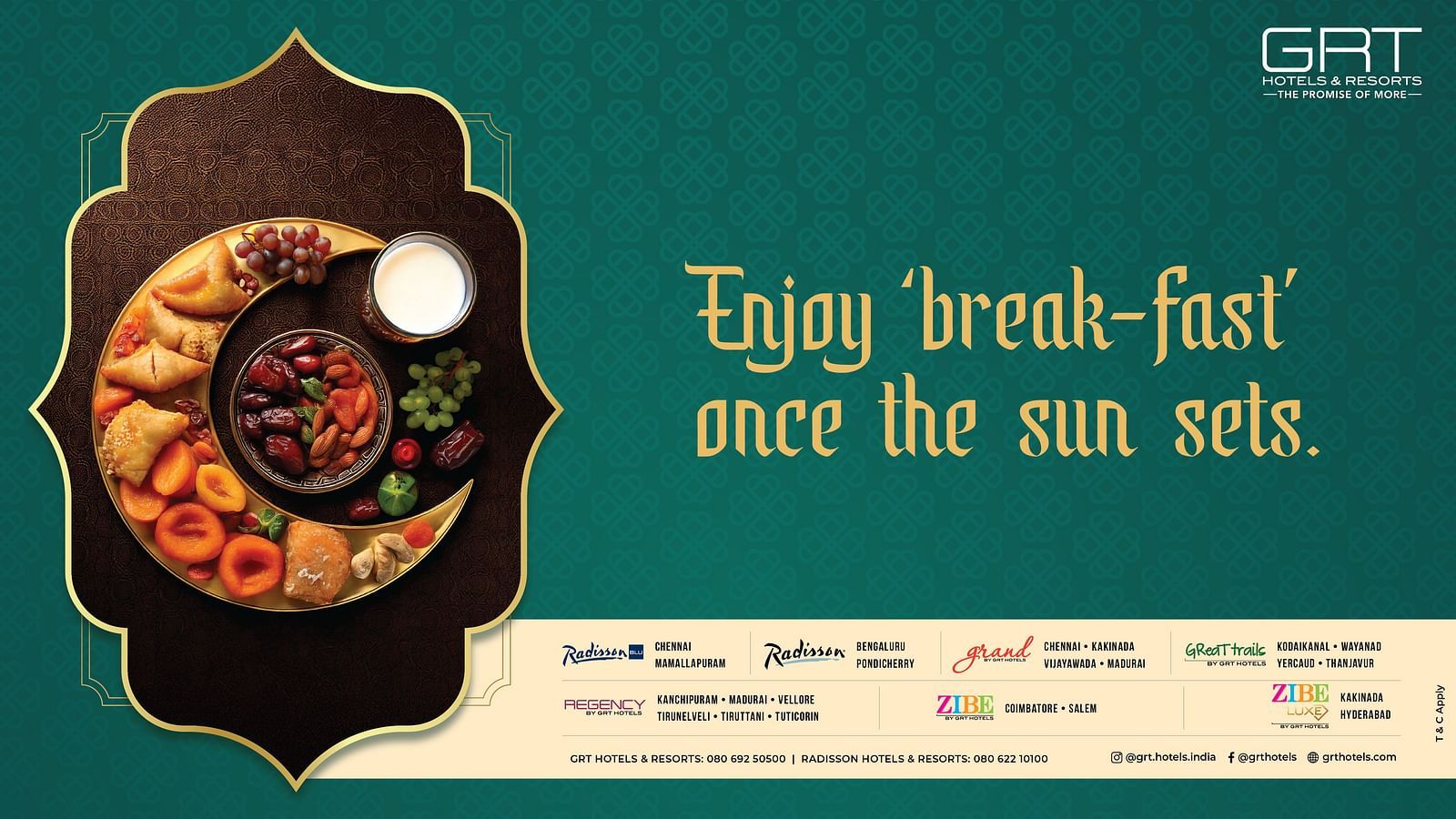 Ramadan banner with a crescent platter of Iftar treats by GRT Hotels logo and text Enjoy break-fast'once the sun sets