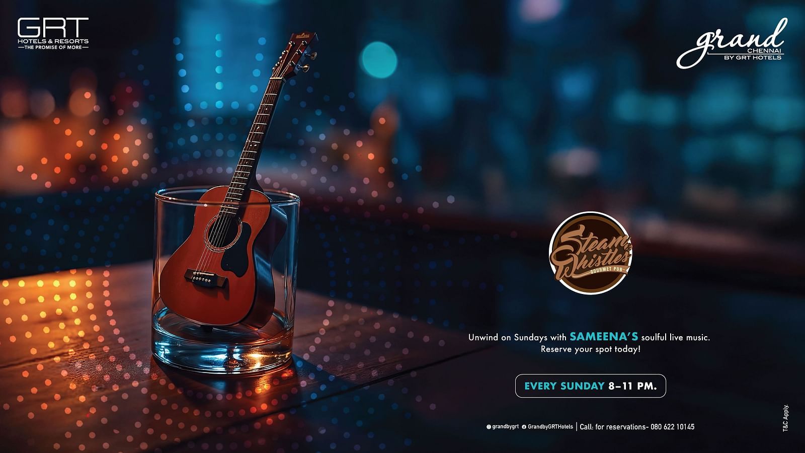 Banner for live music nights at Steam Whistles, Grand Chennai by GRT Hotels. A mini guitar is shown inside a glass, with details about Sameena’s live performance every Sunday from 8–11 PM.