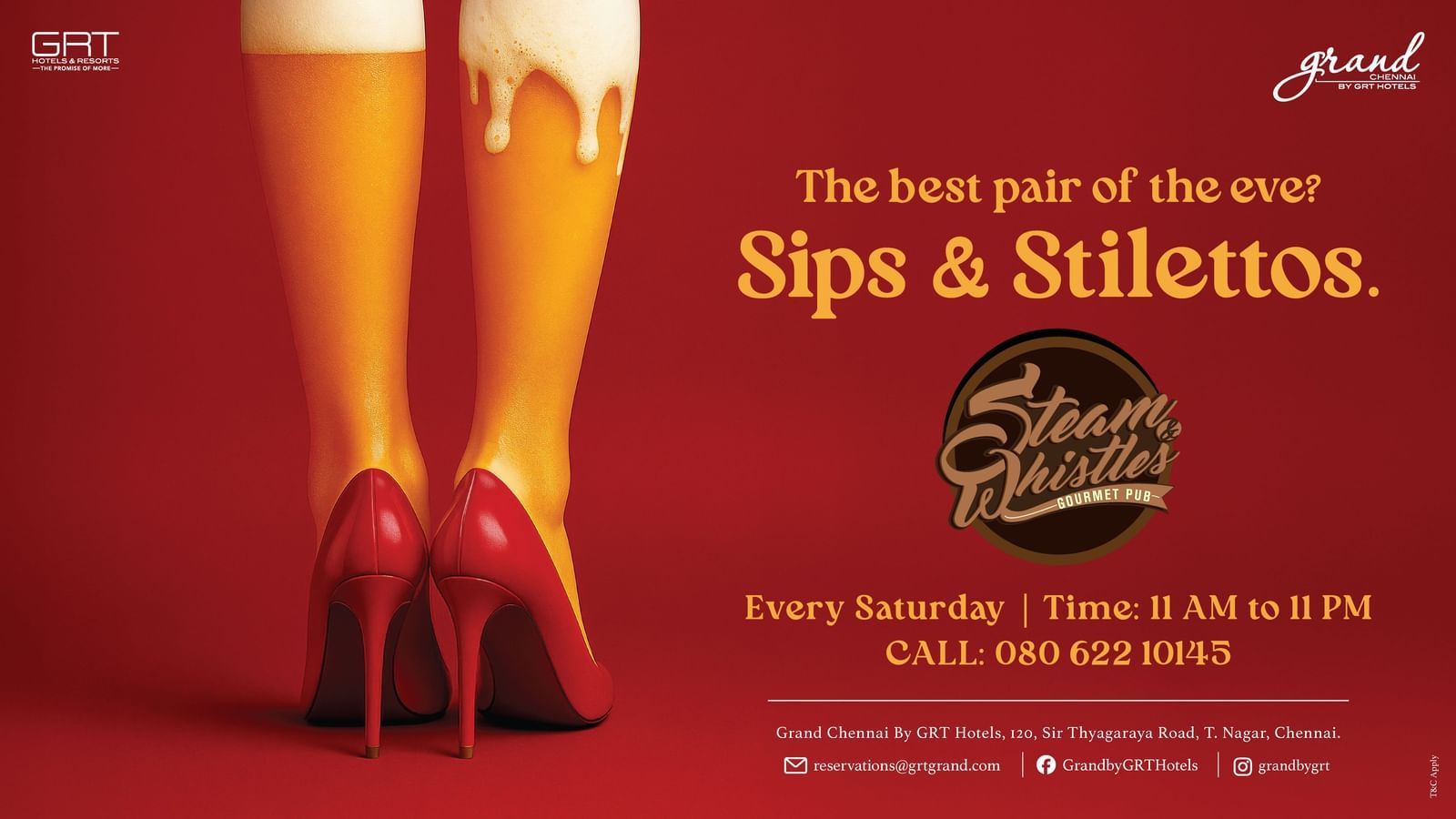 Sips & Stilettos creative for Steam & Whistles, Grand Chennai showing cocktails, high heels, and a chic Saturday ladies’ night theme.